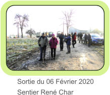 Sortie du 06 Février 2020 Sentier René Char