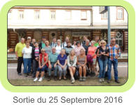 Sortie du 25 Septembre 2016