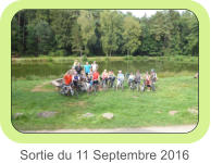 Sortie du 11 Septembre 2016