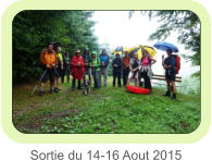 Sortie du 14-16 Aout 2015