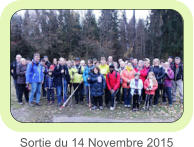 Sortie du 14 Novembre 2015