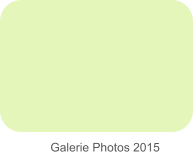 Galerie Photos 2015