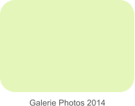 Galerie Photos 2014