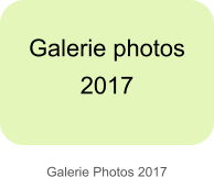 Galerie Photos 2017 Galerie photos  2017