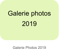 Galerie Photos 2019 Galerie photos  2019