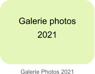 Galerie Photos 2021 Galerie photos  2021