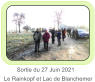 Sortie du 27 Juin 2021 Le Rainkopf et Lac de Blanchemer