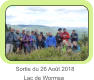 Sortie du 26 Août 2018          Lac de Wormsa