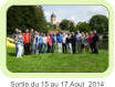 Sortie du 15 au 17 Aout  2014