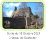 Sortie du 15 Octobre 2021     Chateau de Guirbaden